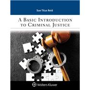 A Basic Introduction to Criminal Justice 9781543800227