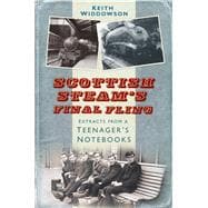Scottish Steam's Final Fling 9780750970228
