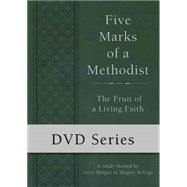 Five Marks of a Methodist 9781501820229