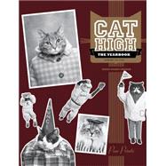 Cat High: The Yearbook 9781452140230