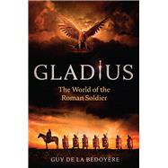 Gladius 9780226750231