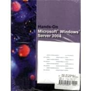 Hands-on: Microsoft Windows Server 2008 9781435470231