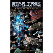 Star Trek: Deep Space Nine: The Missing 9781476750231