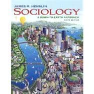 Sociology: A Down-to-Earth Approach 9780205570232