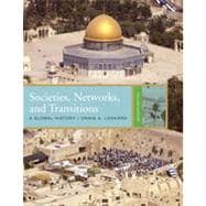 Societies, Networks, and Transitions: A Global History, 2nd Edition 9781133340232