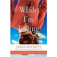 While I'm Falling