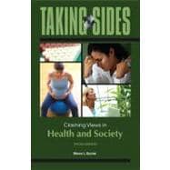 Taking Sides: Clashing Views in Health and Society 9780078050237