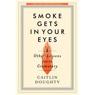 Smoke Gets in Your Eyes 9780393240238