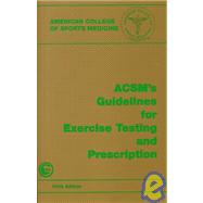 ACSM's Guidelines for Exercise Testing and Prescription : American College of Sports Medicine