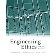 Engineering Ethics: Concepts and Cases, 4th Edition 9781133380238