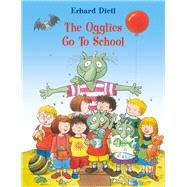 The Ogglies Go to School 9781760360238