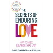 The Secrets of Enduring Love 9781785040238