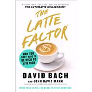 The Latte Factor 9781982120238