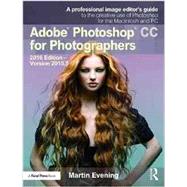 Adobe Photoshop CC for Photographers: 2016 Edition ù Version 2015.5 9781138690240