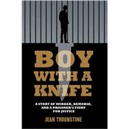 Boy With a Knife 9781632460240