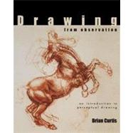 Drawing from Observation : An Introduction to Perceptual Drawing 9780072410242