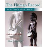 The Human Record Sources of Global History, Volume II: Since 1500 9781285870243