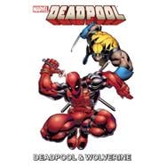 Marvel Universe Deadpool & Wolverine 9781302900243