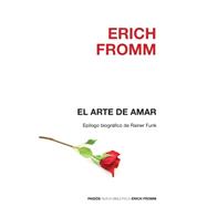 El arte de amar / The Art of Loving 9786077470243