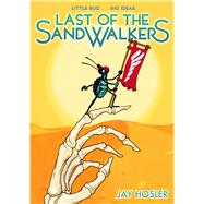 Last of the Sandwalkers 9781626720244
