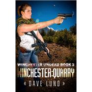 Winchester Quarry 9781682610244