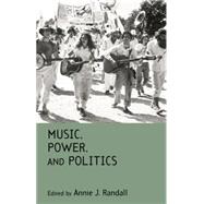 Music, Power, and Politics 9781138870246