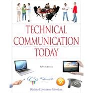 Technical Communication Today Plus MyWritingLab with Pearson eText -- Access Card Package 9780321980250