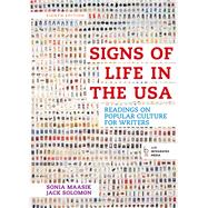 Signs of Life in the USA Readings on Popular Culture for Writers 9781457670251
