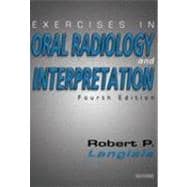Exercises in Oral Radiology and Interpretation 9780721600253