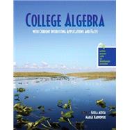 College Algebra With Current Interesting Applications and Facts - Pak 9781465250254
