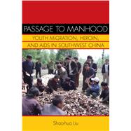 Passage to Manhood