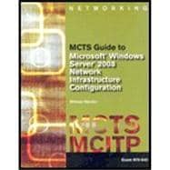 Bundle Sp+6 Mcts Guide T/Confgrng Ms Wnd Srvr 08 Ntwk Infrstr 9781435470255