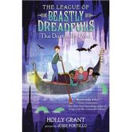 The League of Beastly Dreadfuls Book 2: The Dastardly Deed 9780385370257