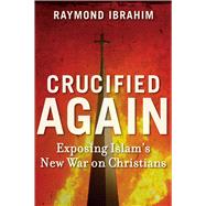 Crucified Again 9781621570257