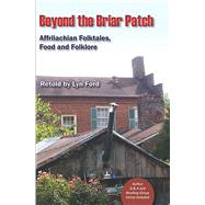 Beyond the Briar Patch