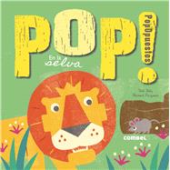 Pop! PopOpuestos En la selva 9788491010258