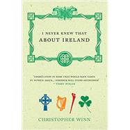 I Never Knew That About Ireland 9780091910259