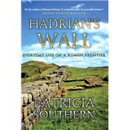 Hadrian's Wall 9781445640259