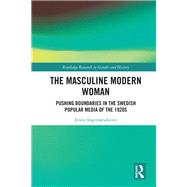 The Masculine Modern Woman 9780367110260