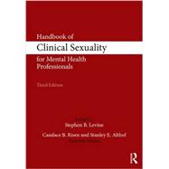 Handbook of Clinical Sexuality for Mental Health Professionals 9781138860261