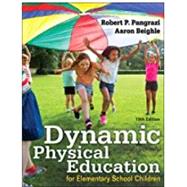 Dynamic Physical Education for Elementary School Children 9781492590262