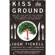 Kiss the Ground 9781501170263