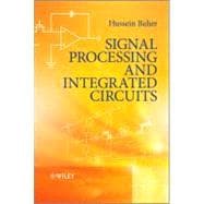 Signal Processing and Integrated Circuits 9780470710265