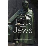 FDR and the Jews 9780674050266