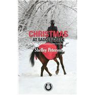 Christmas at Saddle Creek 9781459740266