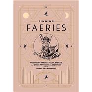 Finding Faeries 9781982150266