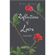 Reflections of Love 9781698700267