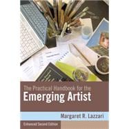 The Practical Handbook for the Emerging Artist, Enhanced Edition 9780495910268