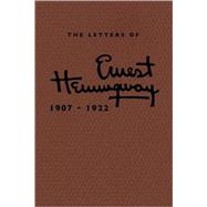 Letters of Ernest Hemingway Leatherbound Edition: Volume 1, 1907-1922 9781107020269