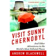 Visit Sunny Chernobyl 9781623360269